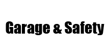 Garage & Safety
